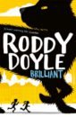 Doyle Roddy Brilliant doyle roddy brilliant