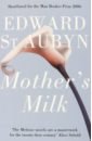 St Aubyn Edward Mother's Milk st aubyn edward bad news