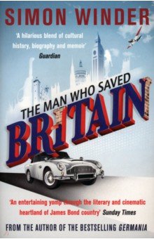 

The Man Who Saved Britain