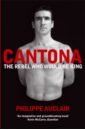 Auclair Philippe Cantona. The Rebel Who Would Be King auclair philippe cantona the rebel who would be king