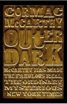 Обложка книги Outer Dark, McCarthy Cormac