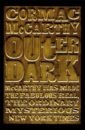 McCarthy Cormac Outer Dark mccarthy cormac the border trilogy