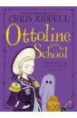 Riddell Chris Ottoline Goes to School riddell chris goth girl and the sinister symphony