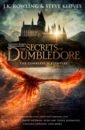 Rowling Joanne, Kloves Steve Fantastic Beasts. The Secrets of Dumbledore. The Complete Screenplay rowling joanne fantastic beasts the crimes of grindelwald the original screenplay