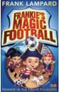 Lampard Frank Frankie vs The Pirate Pillagers the magic strings of frankie presto