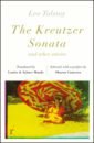 Tolstoy Leo The Kreutzer Sonata and other stories tolstoy leo a confession and other religious writings