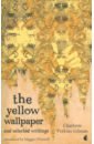 Gilman Charlotte Perkins The Yellow Wallpaper And Selected Writings gilman charlotte perkins the yellow wall paper and other stories