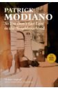 Modiano Patrick So You Don't Get Lost in the Neighbourhood modiano patrick missing person