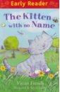 French Vivian The Kitten with No Name i have a good habit of baby reading 2 5 years old children’s intellectual thinking exercises early childhood education books