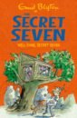 Blyton Enid The Secret Seven. Well Done, Secret Seven blyton enid where are the secret seven
