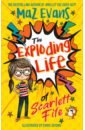 Evans Maz The Exploding Life of Scarlett Fife smallman steve poo in the zoo the great poo mystery