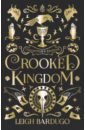 Bardugo Leigh Crooked Kingdom. Collector's Edition цена и фото