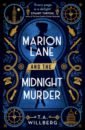 Willberg T.A. Marion Lane and the Midnight Murder risbridger ella the secret detectives