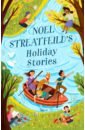 Streatfeild Noel Noel Streatfeild's Holiday Stories streatfeild noel white boots