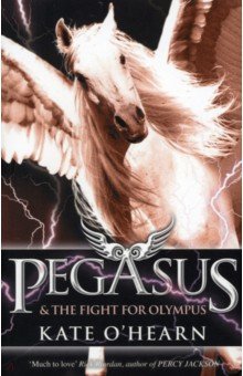 O`Hearn Kate - Pegasus and the Fight for Olympus