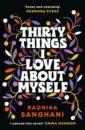 Sanghani Radhika Thirty Things I Love About Myself