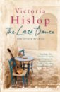 Hislop Victoria The Last Dance and Other Stories hislop victoria the island