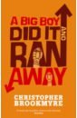 Brookmyre Christopher A Big Boy Did It And Ran Away