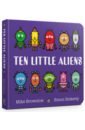 Brownlow Mike Ten Little Aliens the planets