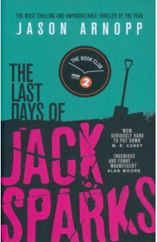 

The Last Days of Jack Sparks