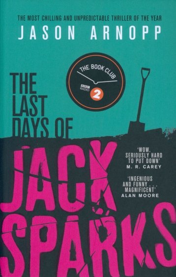 The Last Days of Jack Sparks