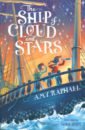 chris wollard and the ship thieves canyons Raphael Amy The Ship of Cloud and Stars