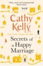 Kelly Cathy Secrets of a Happy Marriage kelly cathy between sisters
