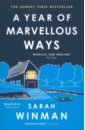 Winman Sarah A Year of Marvellous Ways holloway richard waiting for the last bus reflections on life and death