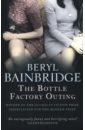 Bainbridge Beryl The Bottle Factory Outing bainbridge beryl a quiet life