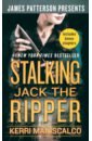 цена Maniscalco Kerri Stalking Jack the Ripper