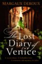DeRoux Margaux The Lost Diary of Venice