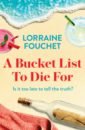 Fouchet Lorraine A Bucket List To Die For sparks nicholas message in a bottle
