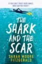 Fitzgerald Sarah Moore The Shark and the Scar fitzgerald sarah moore the apple tart of hope