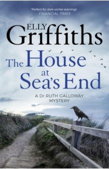 Griffiths Elly - The House at Sea's End