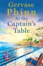 Phinn Gervase At the Captain's Table