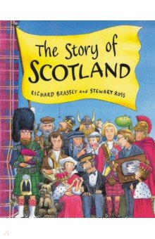 

The Story Of Scotland