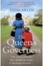 Arlen Tessa The Queen's Governess queen elizabeth ii and the royal family