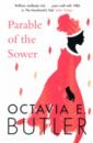 Butler Octavia E. Parable of the Sower butler octavia e wild seed