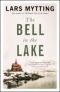 Mytting Lars The Bell in the Lake