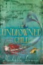 alexander k r the undrowned Lovric Michelle The Undrowned Child