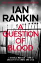 Rankin Ian A Question of Blood man john the terracotta army