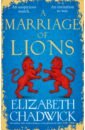 Chadwick Elizabeth A Marriage of Lions цена и фото