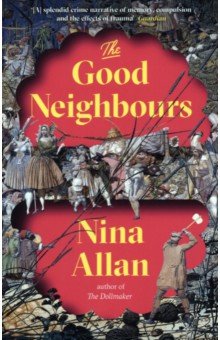 Allan Nina - The Good Neighbours