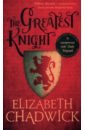 Chadwick Elizabeth The Greatest Knight chadwick elizabeth the winter crown