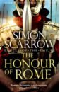 Scarrow Simon The Honour of Rome kane ben hannibal enemy of rome