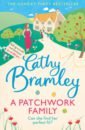 цена Bramley Cathy A Patchwork Family
