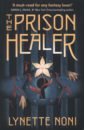 цена Noni Lynette The Prison Healer