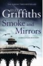 griffiths elly the stranger diaries Griffiths Elly Smoke and Mirrors