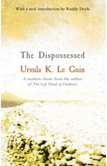 Обложка книги The Dispossessed, Le Guin Ursula K.