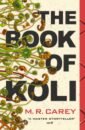 Carey M. R. The Book of Koli helloween walls of jericho 180g